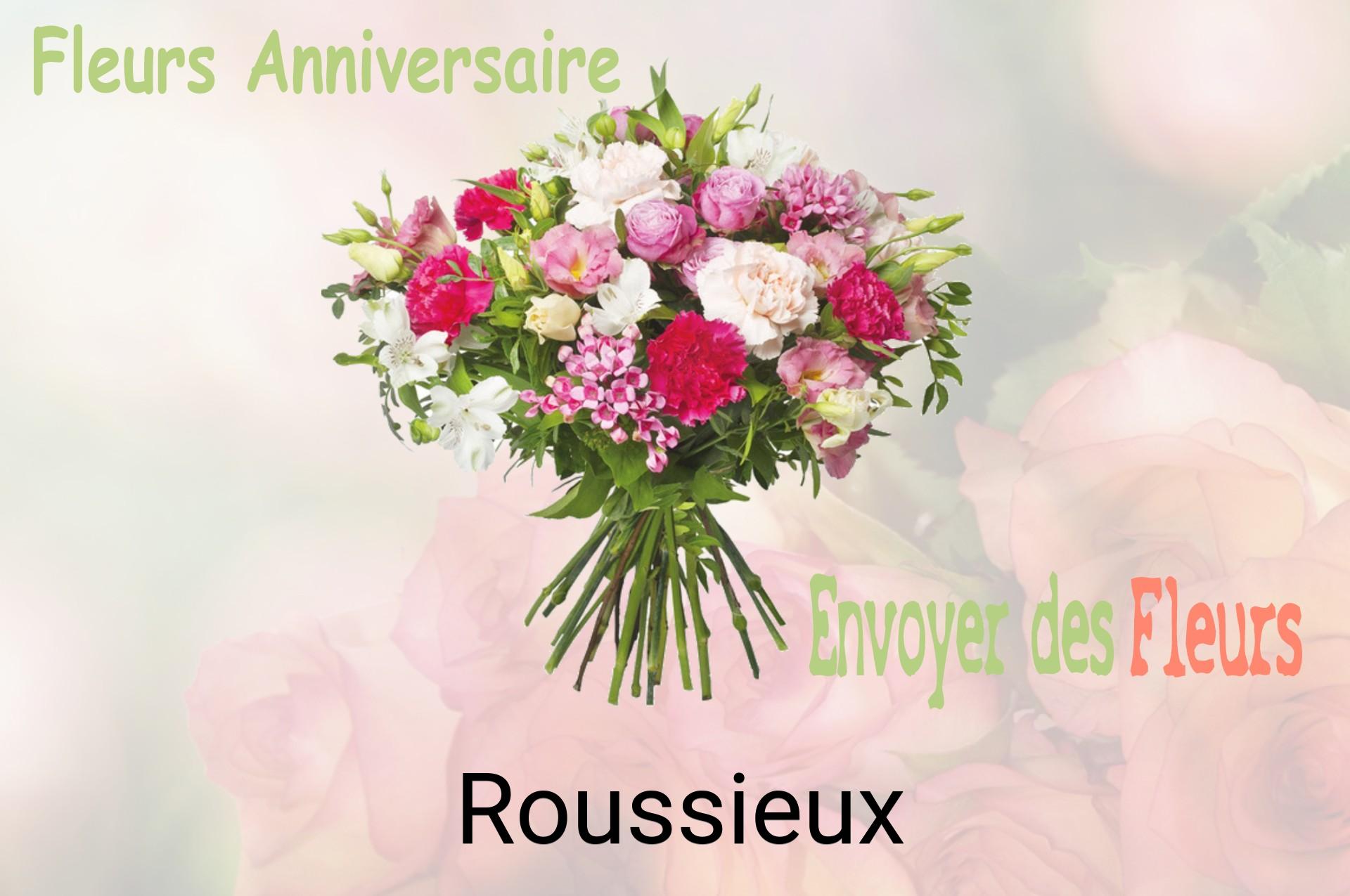 Bouquet de fleurs d’anniversaire livré à Roussieux